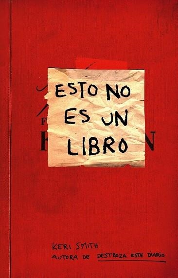 ESTO NO ES UN LIBRO | 9788449329036 | SMITH, KERI  | Llibreria Online de Vilafranca del Penedès | Comprar llibres en català