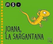 JOANA LA SARGANTANA P5 1ER TRIMESTRE | 9788421841952 | GASSO, ANNA | Llibreria L'Odissea - Libreria Online de Vilafranca del Penedès - Comprar libros