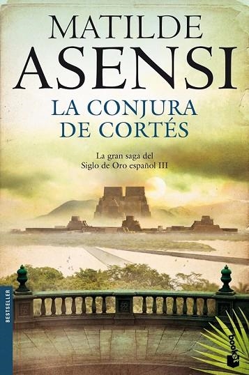 LA CONJURA DE CORTÉS | 9788408114826 | ASENSI, MATILDE | Llibreria L'Odissea - Libreria Online de Vilafranca del Penedès - Comprar libros