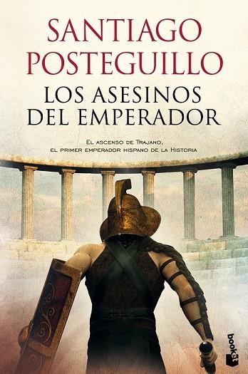 LOS ASESINOS DEL EMPERADOR | 9788408118329 | POSTEGUILLO, SANTIAGO | Llibreria Online de Vilafranca del Penedès | Comprar llibres en català