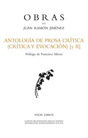 ANTOLOGÍA DE PROSA CRÍTICA (CRÍTICA Y EVOCACIÓN) [II] | 9788498951004 | RAMÓN JIMÉNEZ, JUAN | Llibreria L'Odissea - Libreria Online de Vilafranca del Penedès - Comprar libros