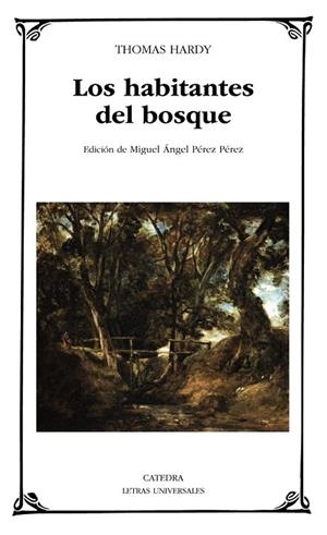 LOS HABITANTES DEL BOSQUE | 9788437631554 | HARDY, THOMAS | Llibreria L'Odissea - Libreria Online de Vilafranca del Penedès - Comprar libros