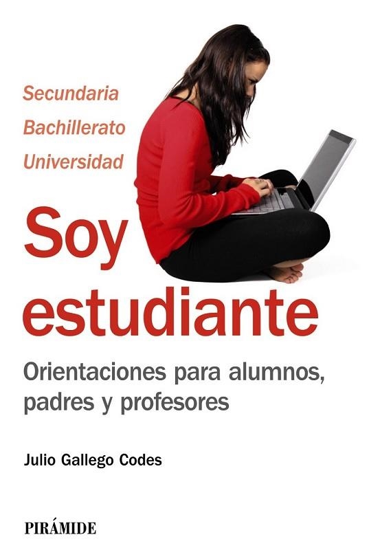 SOY ESTUDIANTE | 9788436828627 | GALLEGO CODES, JULIO | Llibreria L'Odissea - Libreria Online de Vilafranca del Penedès - Comprar libros