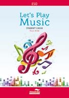 LET'S PLAY MUSIC STUDENT'S BOOK | 9788483088869 | AAVV | Llibreria L'Odissea - Libreria Online de Vilafranca del Penedès - Comprar libros