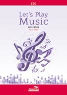 LET'S PLAY MUSIC WORKBOOK | 9788483088999 | AAVV | Llibreria L'Odissea - Libreria Online de Vilafranca del Penedès - Comprar libros