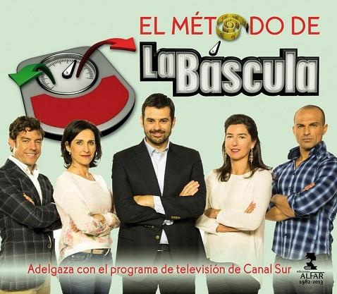 EL METODO DE LA BASCULA | 9788478984954 | VV.AA. | Llibreria L'Odissea - Libreria Online de Vilafranca del Penedès - Comprar libros