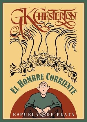 EL HOMBRE CORRIENTE | 9788415177821 | CHESTERTON, GILBERT KEITH | Llibreria L'Odissea - Libreria Online de Vilafranca del Penedès - Comprar libros