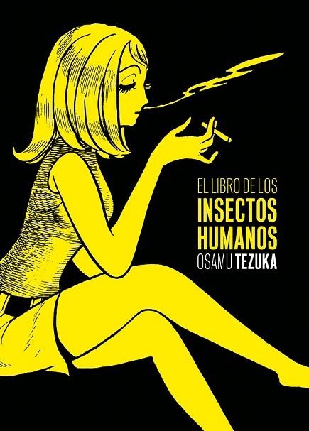 EL LIBRO DE LOS INSECTOS HUMANOS | 9788415685203 | TEZUKA, OSAMU | Llibreria L'Odissea - Libreria Online de Vilafranca del Penedès - Comprar libros