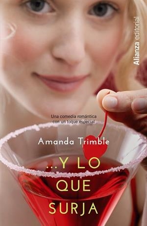 Y LO QUE SURJA | 9788420676272 | TRIMBLE, AMANDA | Llibreria L'Odissea - Libreria Online de Vilafranca del Penedès - Comprar libros