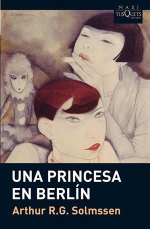 UNA PRINCESA EN BERLIN | 9788483835609 | SOLMSSEN, ARTHUR R G | Llibreria Online de Vilafranca del Penedès | Comprar llibres en català