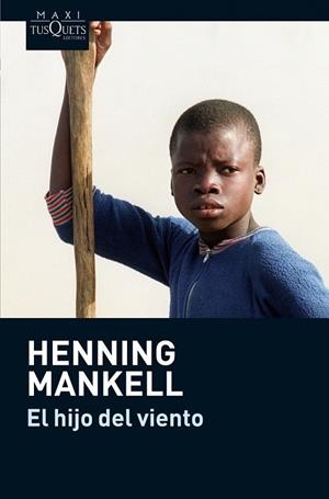 EL HIJO DEL VIENTO | 9788483835739 | MANKELL, HENNING | Llibreria L'Odissea - Libreria Online de Vilafranca del Penedès - Comprar libros
