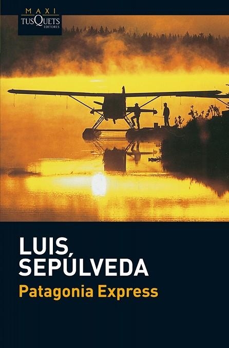 PATAGONIA EXPRESS | 9788483835784 | SEPULVEDA, LUIS | Llibreria L'Odissea - Libreria Online de Vilafranca del Penedès - Comprar libros