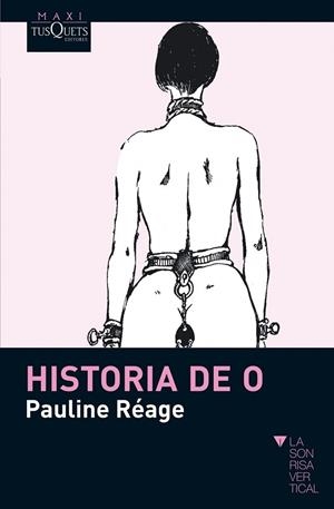 HISTORIA DE O | 9788483835791 | REAGE, PAULINE | Llibreria L'Odissea - Libreria Online de Vilafranca del Penedès - Comprar libros