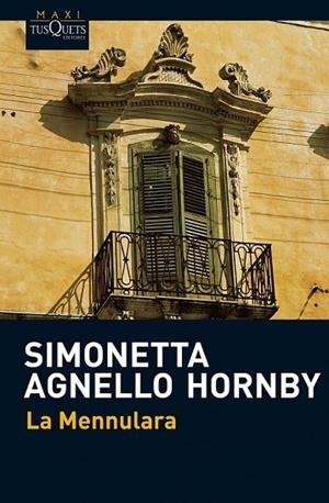 LA MENNULARA | 9788483835906 | AGNELLO HORNBY, SIMONETTA | Llibreria L'Odissea - Libreria Online de Vilafranca del Penedès - Comprar libros