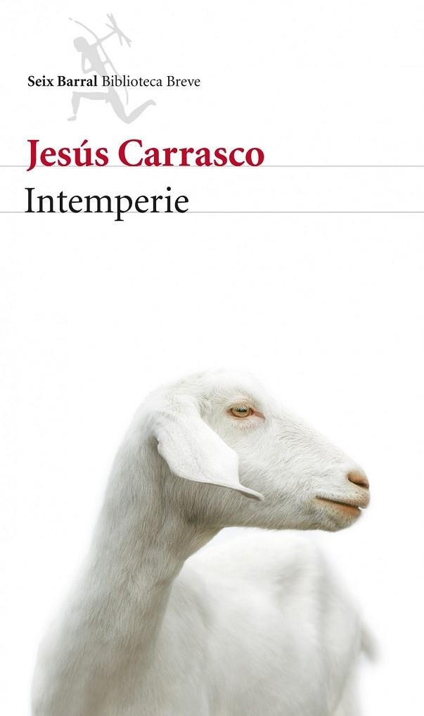 INTEMPERIE | 9788432214721 | CARRASCO, JESUS | Llibreria L'Odissea - Libreria Online de Vilafranca del Penedès - Comprar libros