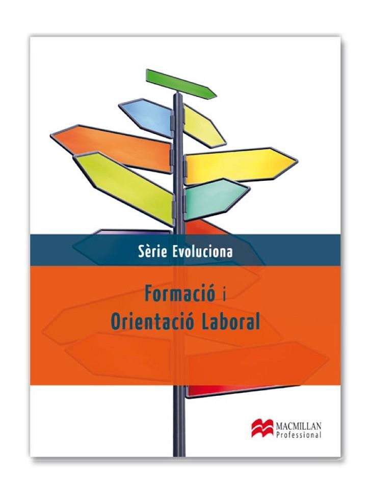 FORMACIÓ I ORIENTACIÓ LABORAL SERIE EVOLUCIONA | 9788415656555 | AA. VV. | Llibreria L'Odissea - Libreria Online de Vilafranca del Penedès - Comprar libros