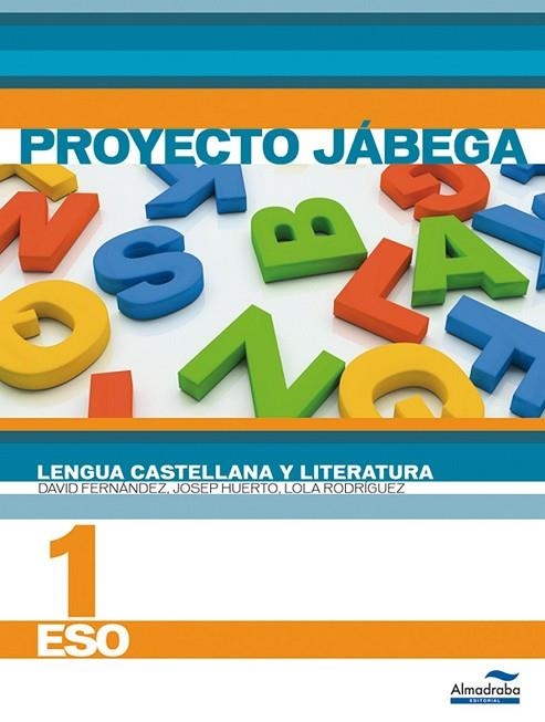 JABEDA LENGUA CASTELLANA Y LITERATURA 1 ESO | 9788483088135 | AA. VV. | Llibreria L'Odissea - Libreria Online de Vilafranca del Penedès - Comprar libros