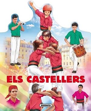 ELS CASTELLERS | 9788467720815 | ABAD, MÓNICA | Llibreria Online de Vilafranca del Penedès | Comprar llibres en català