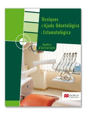 TECNIQUES D'AJUDA ODONTOLOGICA I ESTOMATOLOGICA  GM 2012 PACK CAT | 9788415430056 | GALINDO CARRIÓN, CARLOS/ROMO SÁNCHEZ, CONCEPCIÓN/HEREDIA, MANUELA/GARCÍA, AGUSTÍN/CARDELÚS, REGINA | Llibreria L'Odissea - Libreria Online de Vilafranca del Penedès - Comprar libros