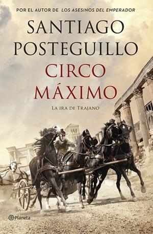CIRCO MÁXIMO | 9788408117117 | POSTEGUILLO, SANTIAGO | Llibreria Online de Vilafranca del Penedès | Comprar llibres en català