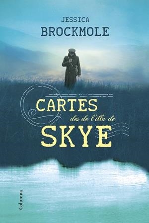 CARTES DES DE L'ILLA DE SKYE | 9788466416559 | BROCKMOLE, JESSICA | Llibreria Online de Vilafranca del Penedès | Comprar llibres en català