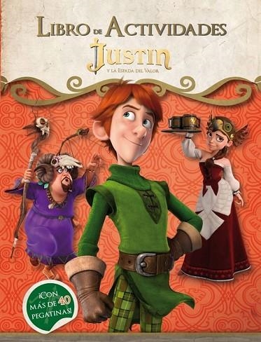 JUSTIN Y LA ESPADA DEL VALOR LIBRO DE ACTIVIDADES | 9788448836344 | AA. VV. | Llibreria L'Odissea - Libreria Online de Vilafranca del Penedès - Comprar libros