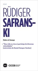 SOBRE EL TIEMPO | 9788415917793 | SAFRANSKI, RÜDIGER | Llibreria Online de Vilafranca del Penedès | Comprar llibres en català