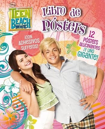 TEEN BEACH MOVIE LIBRO DE PÓSTERS | 9788499514888 | DISNEY | Llibreria L'Odissea - Libreria Online de Vilafranca del Penedès - Comprar libros