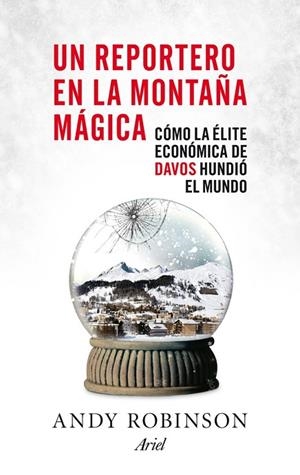 UN REPORTERO EN LA MONTAÑA MÁGICA | 9788434409408 | ROBINSON, ANDY | Llibreria L'Odissea - Libreria Online de Vilafranca del Penedès - Comprar libros