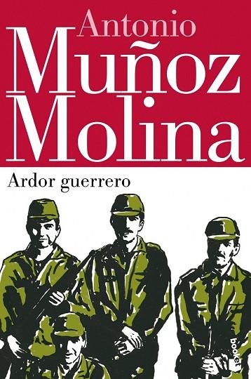 ARDOR GUERRERO | 9788432220623 | MUÑOZ MOLINA, ANTONIO | Llibreria L'Odissea - Libreria Online de Vilafranca del Penedès - Comprar libros