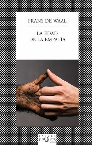 LA EDAD DE LA EMPATÍA | 9788483834985 | DE WAAL, FRANS | Llibreria Online de Vilafranca del Penedès | Comprar llibres en català