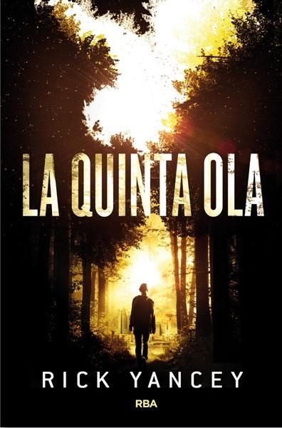 LA QUINTA OLA | 9788427204225 | YANCEY, RICK | Llibreria L'Odissea - Libreria Online de Vilafranca del Penedès - Comprar libros