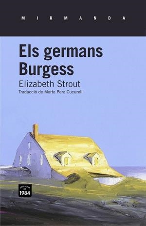 ELS GERMANS BURGESS | 9788415835134 | STROUT, ELIZABETH | Llibreria Online de Vilafranca del Penedès | Comprar llibres en català