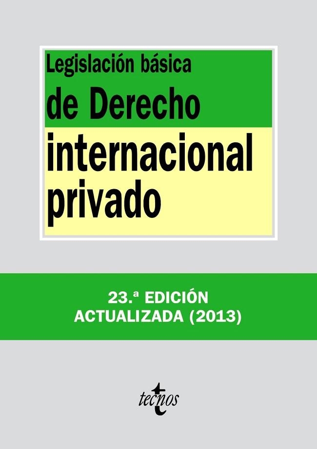 LEGISLACIÓN BÁSICA DE DERECHO INTERNACIONAL PRIVADO | 9788430958726 | AA. VV. | Llibreria L'Odissea - Libreria Online de Vilafranca del Penedès - Comprar libros