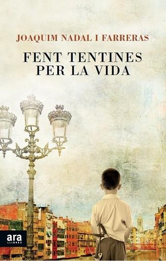 FENT TENTINES PER LA VIDA | 9788415642145 | NADAL, JOAQUIM | Llibreria L'Odissea - Libreria Online de Vilafranca del Penedès - Comprar libros