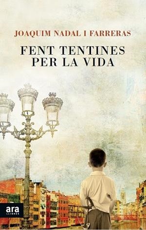 FENT TENTINES PER LA VIDA | 9788415642145 | NADAL, JOAQUIM | Llibreria Online de Vilafranca del Penedès | Comprar llibres en català
