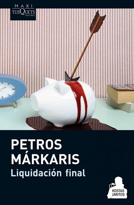 LIQUIDACIÓN FINAL | 9788483837542 | MARKARIS, PETROS | Llibreria Online de Vilafranca del Penedès | Comprar llibres en català