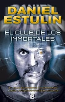 EL CLUB DE LOS INMORTALES | 9788466653084 | ESTULIN, DANIEL | Llibreria Online de Vilafranca del Penedès | Comprar llibres en català
