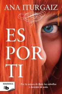 ES POR TI | 9788498728620 | ITURGAIZ, ANA | Llibreria L'Odissea - Libreria Online de Vilafranca del Penedès - Comprar libros