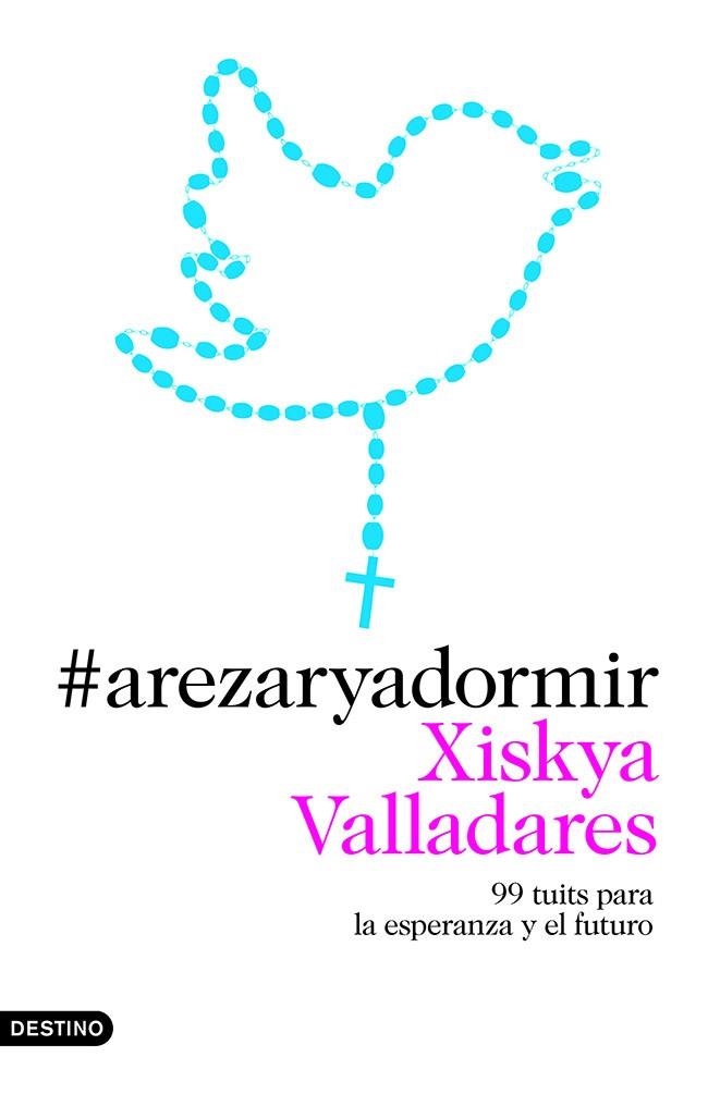 #AREZARYADORMIR | 9788423347100 | VALLADARES, XISKYA | Llibreria Online de Vilafranca del Penedès | Comprar llibres en català