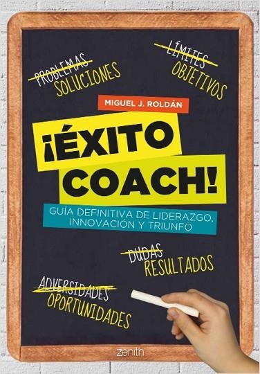 ¡ÉXITO COACH! | 9788408037538 | ROLDÁN, MIGUEL J.  | Llibreria L'Odissea - Libreria Online de Vilafranca del Penedès - Comprar libros