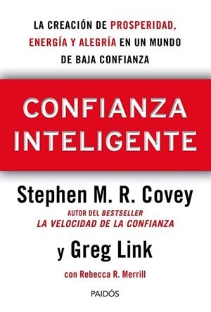 CONFIANZA INTELIGENTE | 9788449329203 | STEPHEN M. R. COVEY/REBECCA R. MERRILL/GREG LINK | Llibreria L'Odissea - Libreria Online de Vilafranca del Penedès - Comprar libros