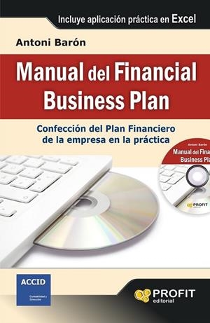 MANUAL DEL FINANCIAL BUSINESS PLAN | 9788415735434 | BARÓN, ANTONI | Llibreria L'Odissea - Libreria Online de Vilafranca del Penedès - Comprar libros