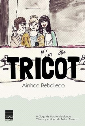 TRICOT | 9788493971847 | REBOLLEDO, AINHOA | Llibreria L'Odissea - Libreria Online de Vilafranca del Penedès - Comprar libros