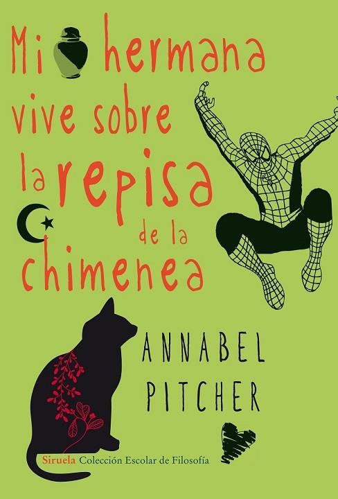 MI HERMANA VIVE SOBRE LA REPISA DE LA CHIMENEA | 9788415803393 | PITCHER, ANNABEL | Llibreria L'Odissea - Libreria Online de Vilafranca del Penedès - Comprar libros