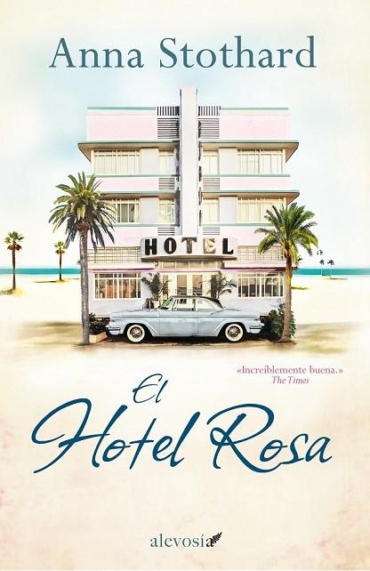EL HOTEL ROSA | 9788415608523 | STOTHARD, ANNA | Llibreria L'Odissea - Libreria Online de Vilafranca del Penedès - Comprar libros