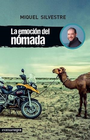 LA EMOCIÓN DEL NÓMADA | 9788415097617 | SILVESTRE, MIQUEL | Llibreria L'Odissea - Libreria Online de Vilafranca del Penedès - Comprar libros