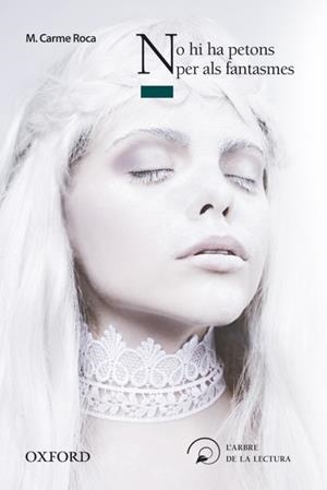 NO HI HA PETONS PER A FANTASMES | 9788467357158 | ROCA, MARIA CARME | Llibreria L'Odissea - Libreria Online de Vilafranca del Penedès - Comprar libros