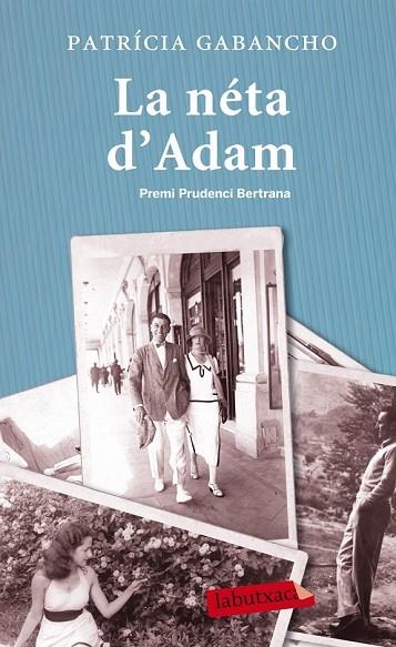 LA NÉTA D'ADAM | 9788499307282 | GABANCHO, PATRICIA | Llibreria L'Odissea - Libreria Online de Vilafranca del Penedès - Comprar libros