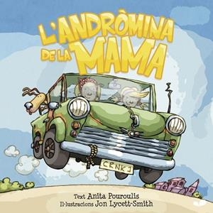 L'ANDRÒMINA DE LA MAMA | 9781909428119 | POUROULIS, ANITA | Llibreria L'Odissea - Libreria Online de Vilafranca del Penedès - Comprar libros